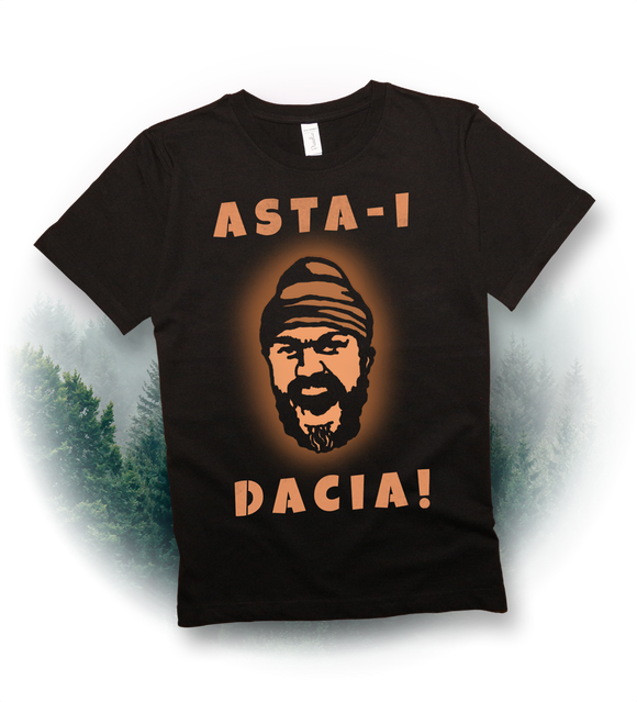 Tricou Asta-i Dacia